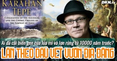 Lần theo dấu vết Vườn Địa Đàng