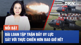 Tin BĐ - ĐL 29/7: TQ tập trận liền 5 ngày trên Biển Đông; Đài Loan học Ukraina phát triển drone