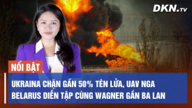 Toàn cảnh quốc tế 20/7: Belarus diễn tập cùng Wagner gần biên giới với Ba Lan