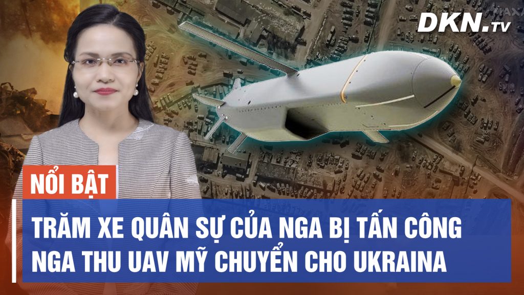 Toàn cảnh quốc tế 26/7: CNN: Iran giúp Nga xây dựng nhà máy sản xuất UAV để tạo kho vũ khí khủng
