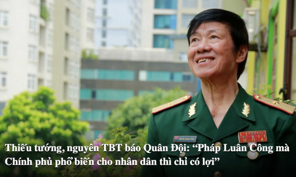 Thiếu Tướng Nguyên Tổng Biên Tập Báo Quân Đội nói gì về Pháp Luân Công