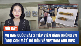 Tin tức 24h mới nhất 8/9: Năm người Việt xuất cảnh trái phép qua Campuchia bị tra tấn dã man
