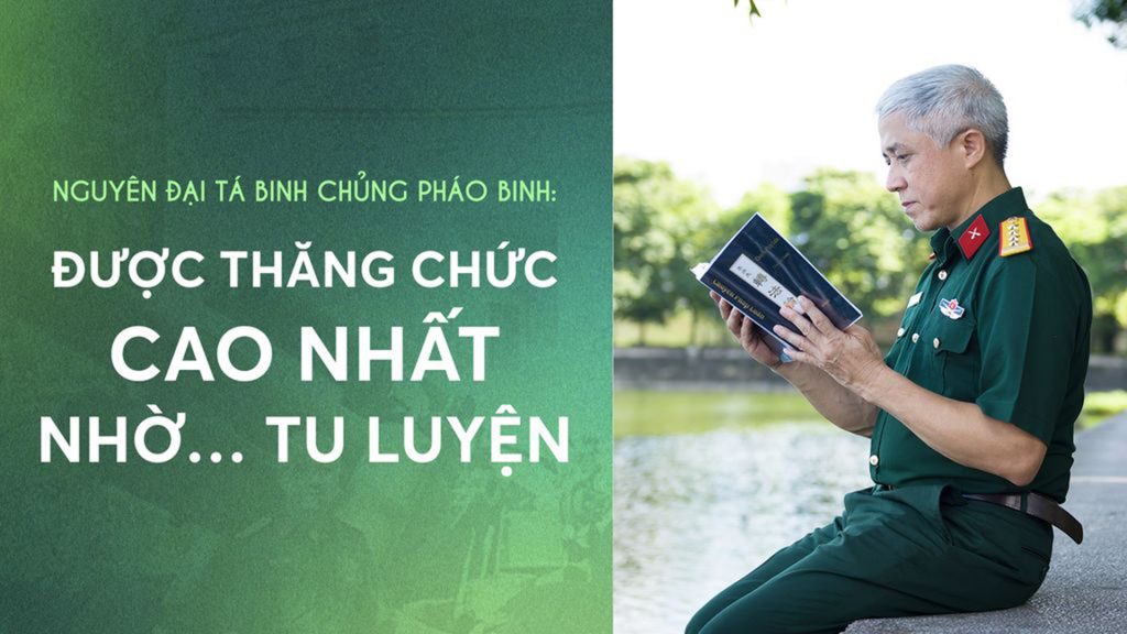 Nguyên Đại tá Binh chủng Pháo binh: Được thăng chức 'cao nhất' nhờ... tu luyện