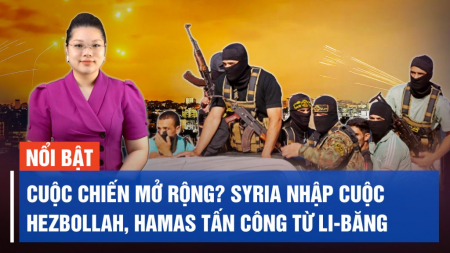 Israel bắn trả Syria; Hezbollah, Hamas tuyên bố tấn công Israel từ Li-băng