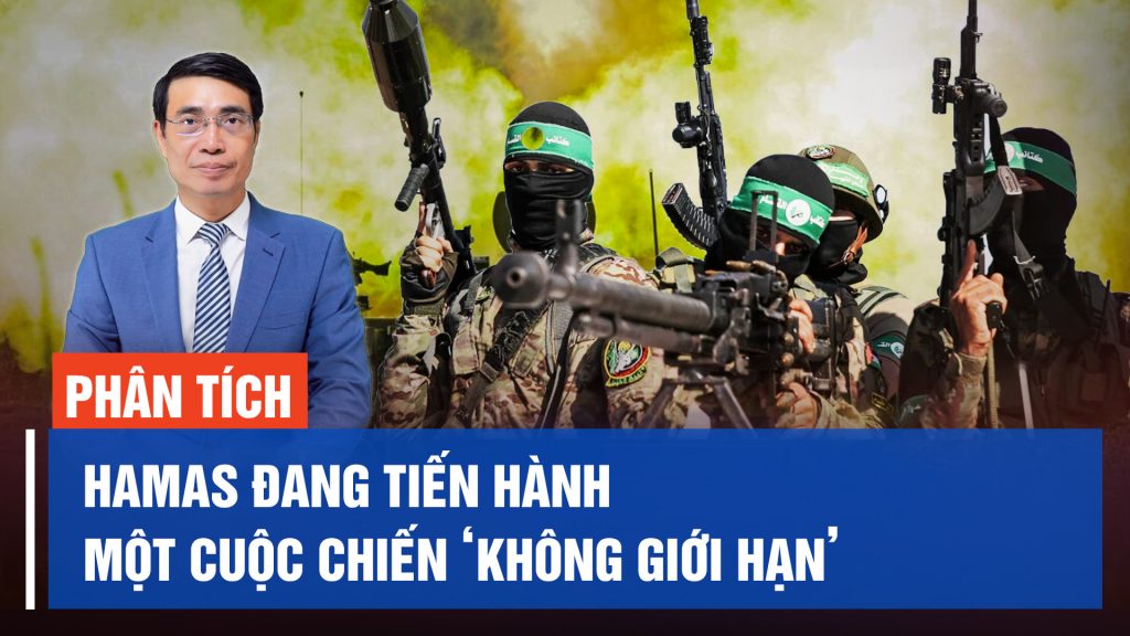 Hamas đang tiến hành một cuộc chiến 'không giới hạn'