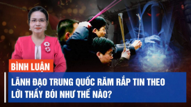 Mồm nói 'không tin thần linh', nhưng lãnh đạo TQ răm rắp tin theo lời thầy bói như thế nào?