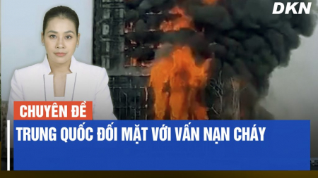 Nhiều vụ cháy thảm khốc liên tục xảy ra ở Trung Quốc năm nay