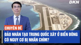 ‘Pháo đài’ Trung Quốc xây ở Biển Đông đứng trước nguy cơ biến thành một thảm họa quân sự