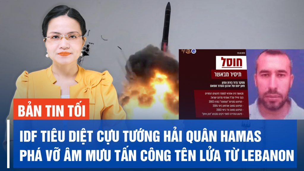 IDF tấn công 5 hạ tầng quân sự Syria; TQ hạ thủy tàu ngầm hạt nhân mang tên lửa dẫn đường đầu tiên
