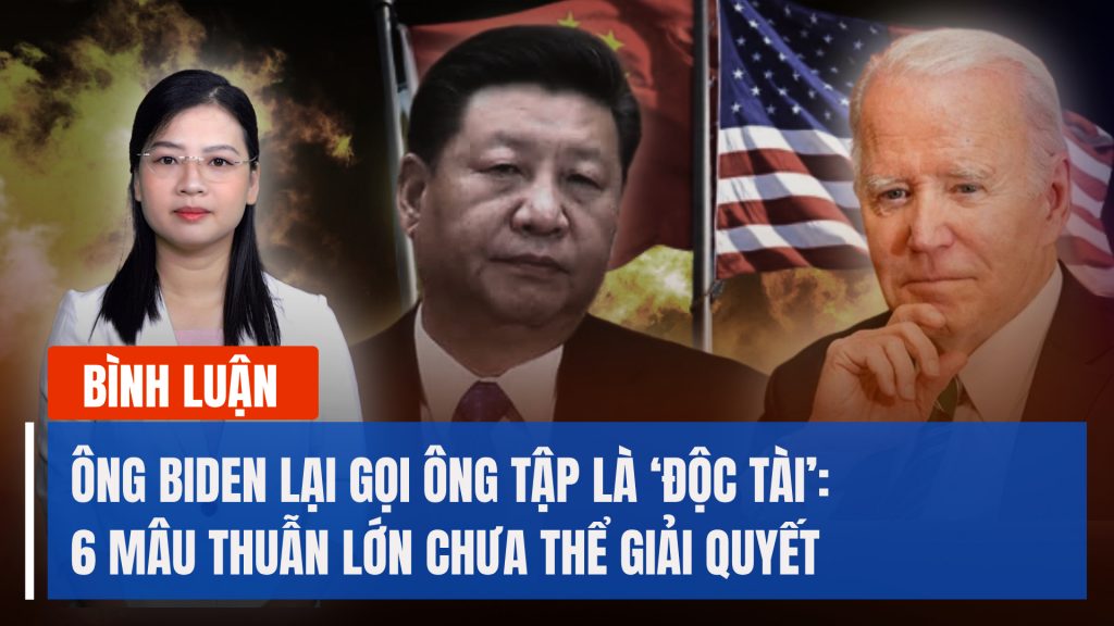 Biden-Tập tươi cười gặp gỡ, nhưng có 6 mâu thuẫn lớn chưa thể giải quyết