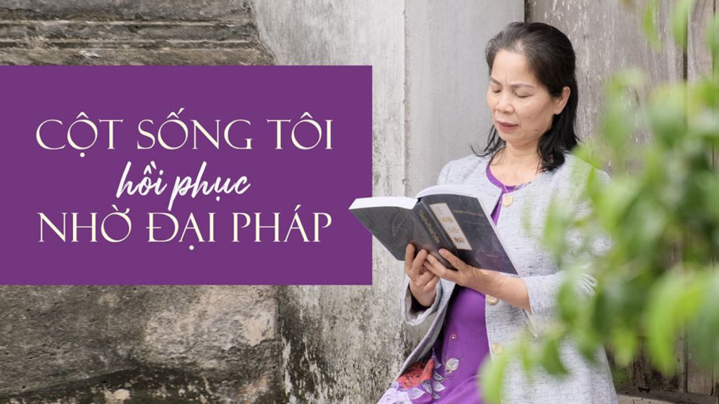 Cột sống tôi hồi phục nhờ Đại Pháp!