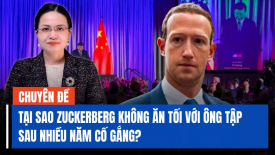 Tại sao Zuckerberg không còn ủng hộ và tới lấy lòng lãnh đạo Trung Quốc?