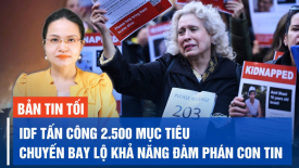 Người biểu tình tập trung bên ngoài nhà ông Netanyahu; Nga thử tàu ngầm hạt nhân mới Bulava