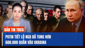 Ông Putin nói Nga đã tung hơn 600.000 quân tới chiến trường Ukraina
