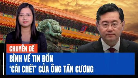 Cựu quan chức Trung Quốc: Cái chết còn nhiều đồn đoán của ông Tần Cương là ‘Thiên ý'