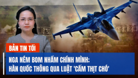 Nga ném bom nhầm chính mình; Hàn Quốc thông qua luật 'cấm thịt chó'
