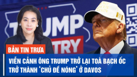 TT Zelensky lạnh nhạt Thủ tướng Trung Quốc; Khả năng Trump trở lại Toà Bạch Ốc thành chủ đề nóng
