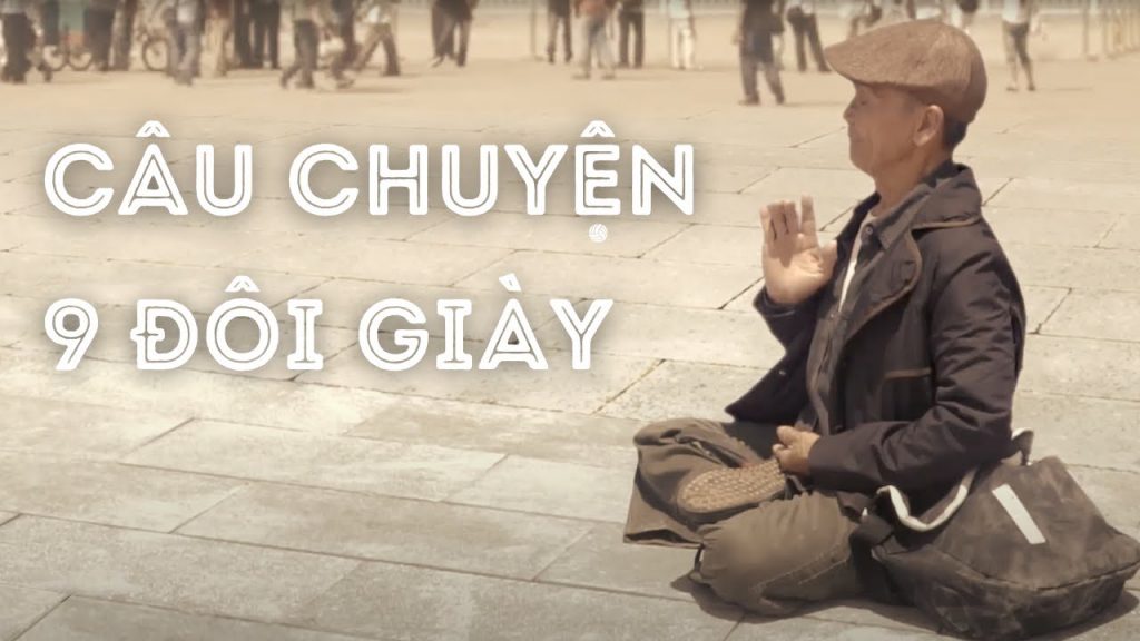 Câu chuyện 9 đôi giày của ông Vương