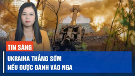 Ukraina sẽ chiến thắng sớm nếu được đánh sâu vào lãnh thổ Nga bằng vũ khí phương Tây