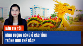 Hình tượng Rồng ở các tỉnh trông như thế nào? Trung Quốc và Nga 'củng cố' kho thông tin sai lệch