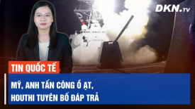 Bị Mỹ, Anh tấn công ồ ạt, Houthi tuyên bố đáp trả; Iran nói Mỹ, Anh tấn công Houthi là 'mâu thuẫn'
