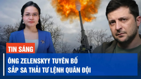 Tổng thống Zelenskyy muốn sa thải tư lệnh quân đội, Điện Kremlin vui mừng