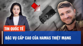Israel tẩy chay các cuộc đàm phán ngừng bắn ở Cairo vì Hamas từ chối danh sách con tin