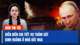 Diễn biến chi tiết vụ thảm sát kinh hoàng ở nhà hát Nga; Hải cảnh TQ tấn công tàu Philippines?