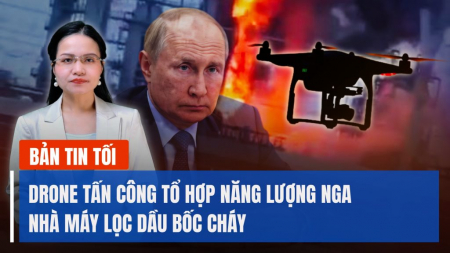 Ukraina không kích phá sở chỉ huy Nga; Nổ lớn ở 2 mỏ than TQ