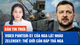 Video hệ thống hoả tiễn của Nga lật nhào; TT Zelensky: Thế giới cần đáp trả cái ác của Nga