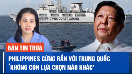 Philippines cứng rắn với Trung Quốc: ‘Không còn lựa chọn nào khác'