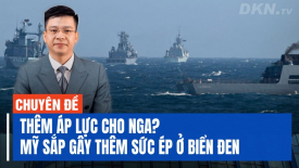 Nga không thích điều này: Hoa Kỳ tăng thêm sức ép ở Biển Đen