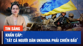 Tư lệnh Lục quân Ukraina kêu gọi khẩn: Tất cả người dân Ukraina phải chiến đấu