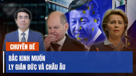 Bắc Kinh muốn ly gián Đức và châu Âu, Belin phản ứng thế nào?