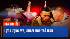 Nga được lệnh sớm chiếm thành trì quan trọng Ukraina; Mỹ-Philippines đàm phán cấp cao lịch sử