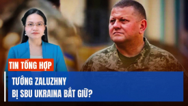 Tướng Zaluzhny bi SBU Ukraina bắt giữ? Hoả tiễn tầm xa ATACMS nằm trong 'gói viện trợ mới’