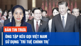 Iran lại đe dọa Israel; Ông Tập kêu gọi Việt Nam sử dụng ‘trí tuệ chính trị’