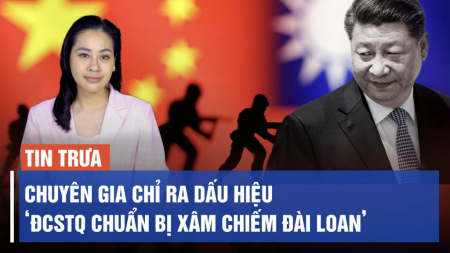 Chuyên gia chỉ ra dấu hiệu cho thấy Trung Quốc chuẩn bị xâm chiếm Đài Loan