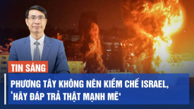 Chuyên gia Canada: Phương Tây không nên kiềm chế Israel trả đũa Iran, ‘hãy đáp trả thật mạnh mẽ'