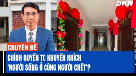 Chính quyền Trung Quốc gián tiếp thúc đẩy việc mua nhà thương mại để đặt bình đựng tro cốt?