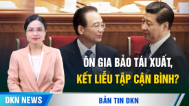 Ôn Gia Bảo tái xuất, kết liễu Tập Cận Bình? Lộ bằng chứng ly hôn, Bành Lệ Viện tìm cách đào thoát?