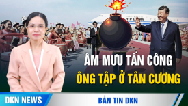 Tập Cận Bình đối mặt nguy hiểm tại Tân Cương?; TT Trump ký sắc lệnh, TikTok chính thức đổi chủ