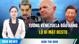 Tướng tình báo Venezuela đầu hàng, khui ra mạng lưới ngầm của ĐCSTQ và Iran ngay trong lòng Hoa Kỳ