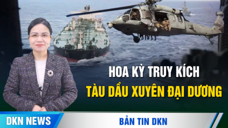 Hoa Kỳ truy kích tàu dầu xuyên đại dương; Cuộc thanh trừng đẫm máu tại Bộ Hậu cần Quân đội TQ