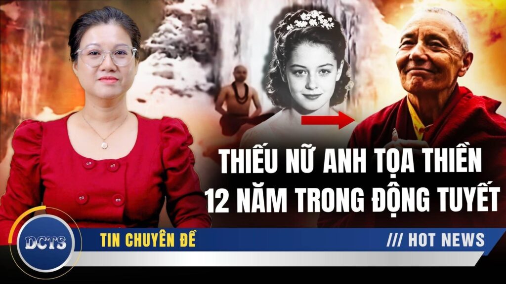 Mỹ nhân tóc vàng Anh Quốc là linh đồng chuyển thế, tọa thiền 12 năm trong động tuyết Himalaya